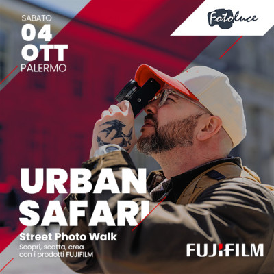 [CONCLUSO] Fujifilm Urban Safari - Palermo